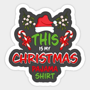 This Is My Christmas Pajama Shirt Family Matching Christmas Pajama Costume Gift Sticker